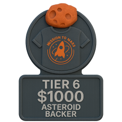 Tier 6: $1000 — Asteroid Backer